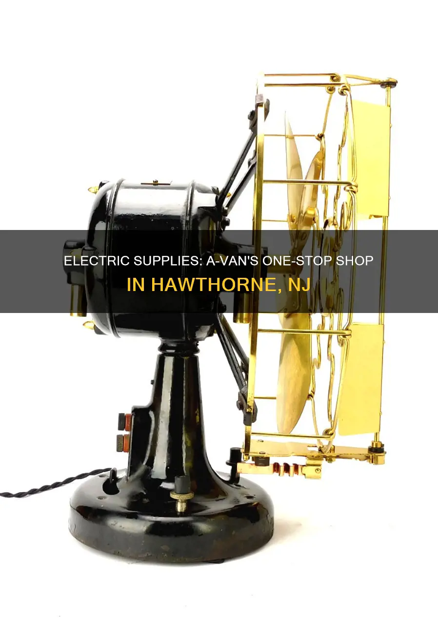 a-van electric supply hawthorne nj 07506