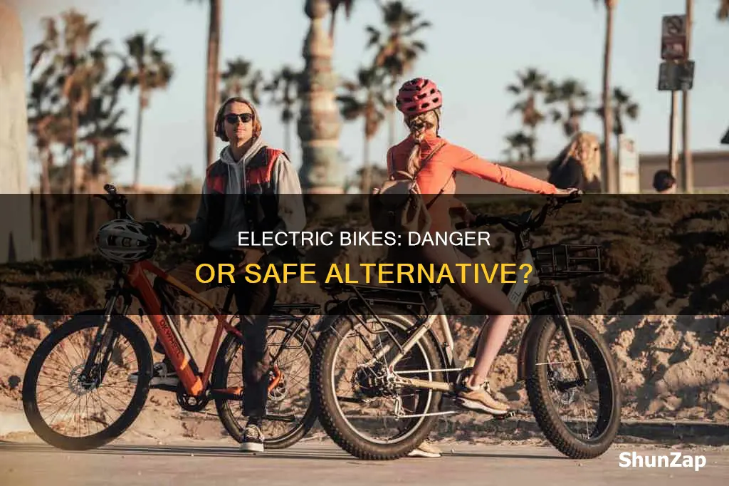 are electric bikes dangerous