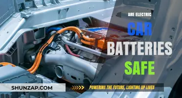 Are Electric Car Batteries Safe? Debunking Myths and Facts