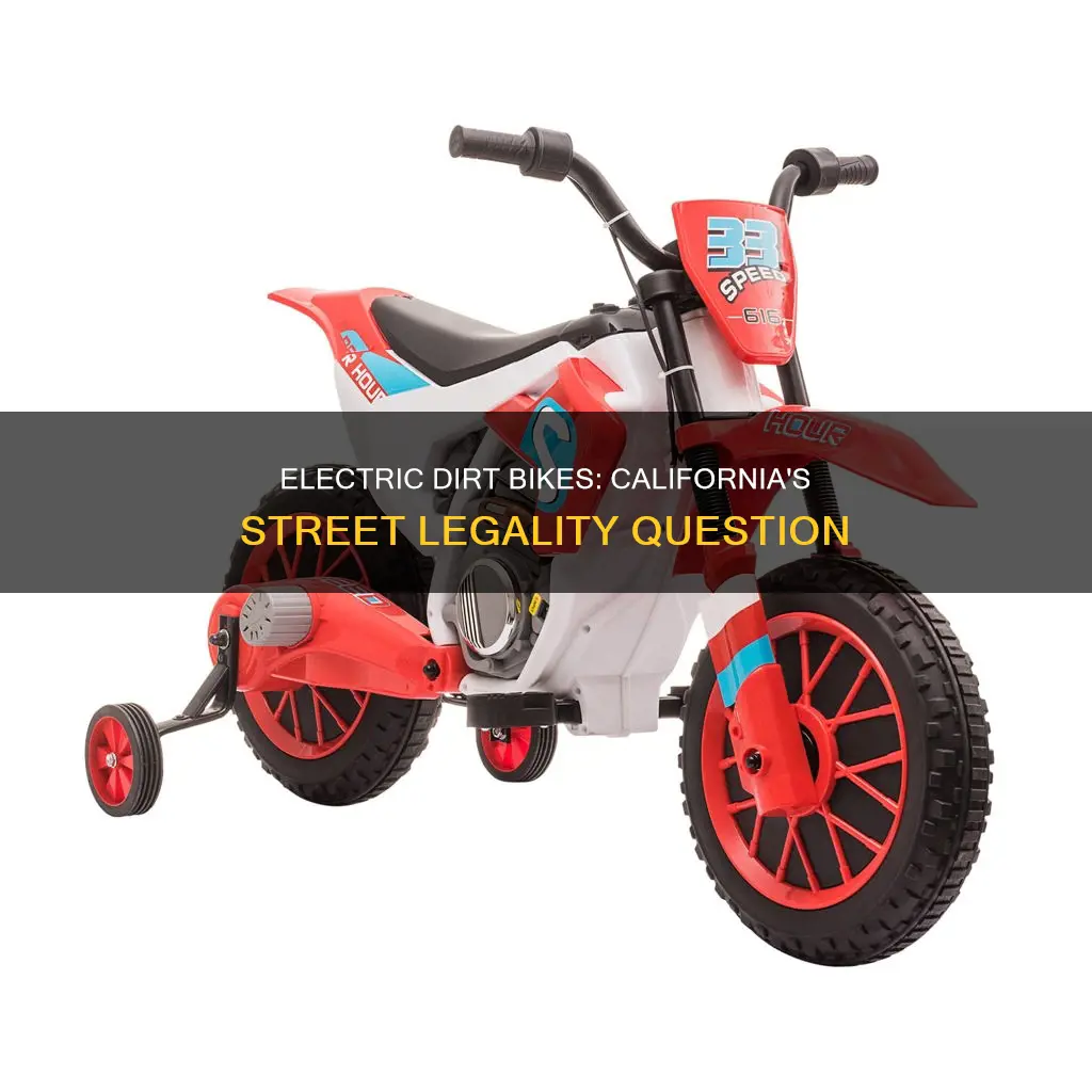 are electric dirt bikes street legal in california