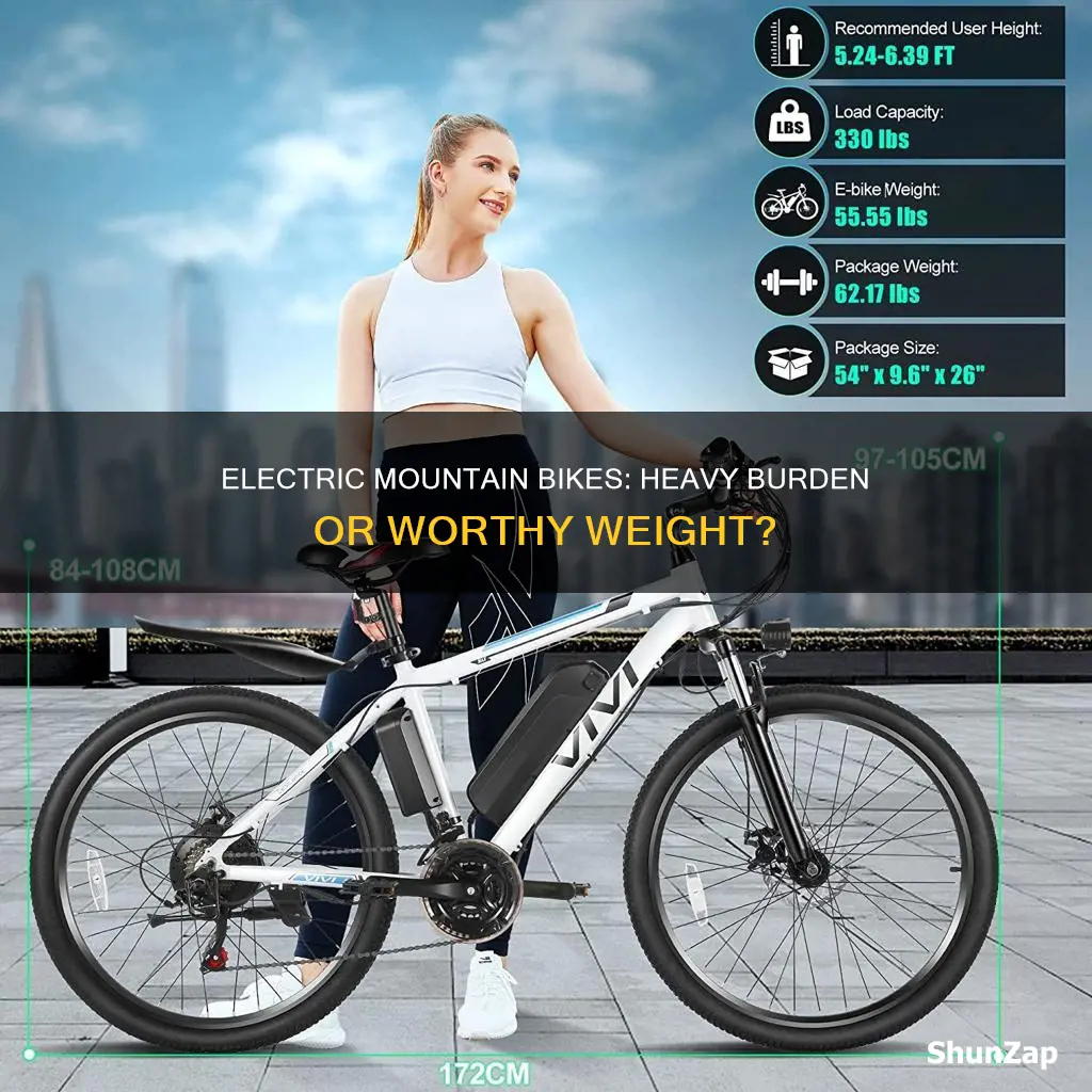 are electric mountain bikes too heavy