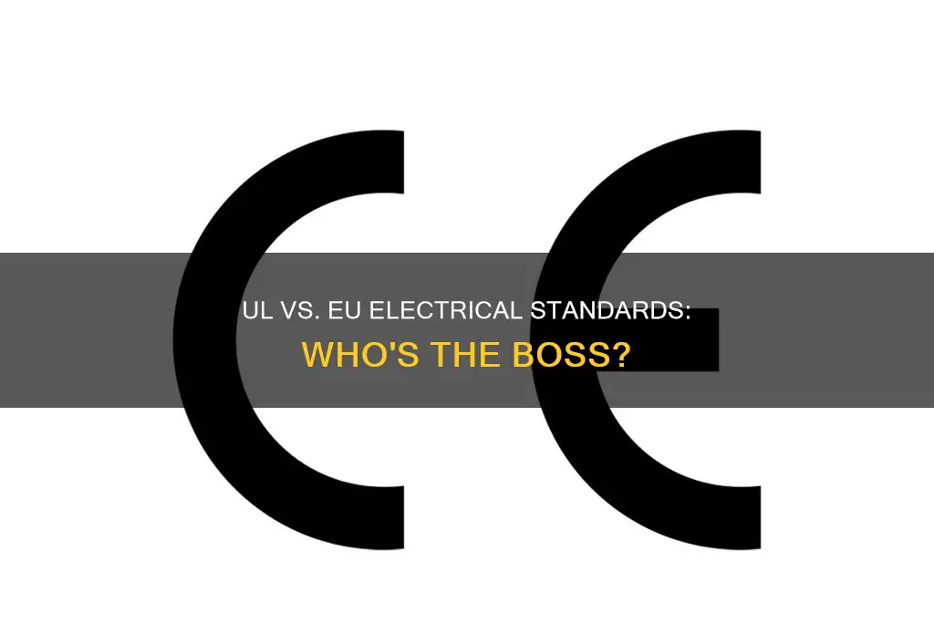 are eu electrical standards stronger than ul