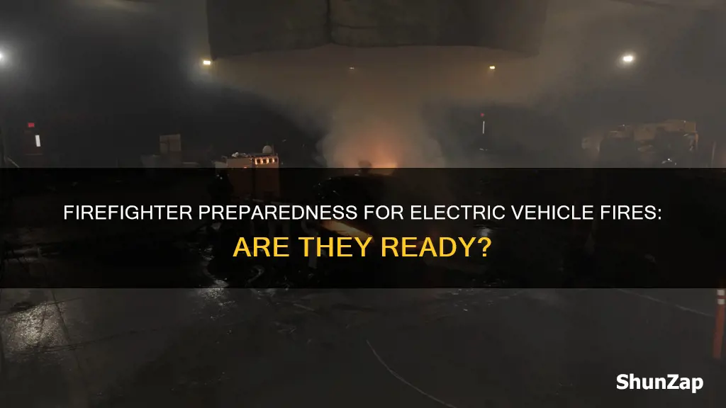 are firefighters equipped to fight all electric vehicle fires