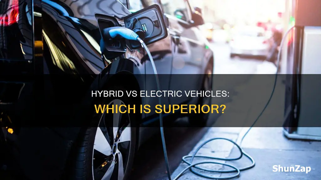 are hybrid vehicles better than electric