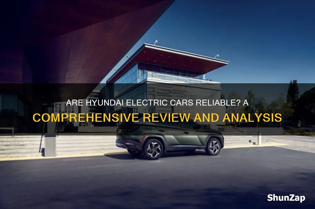 are hyundai electric cars reliable