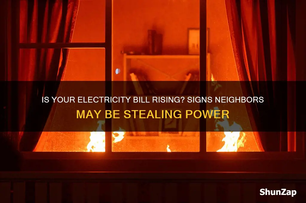 are my neighbors using my electricity