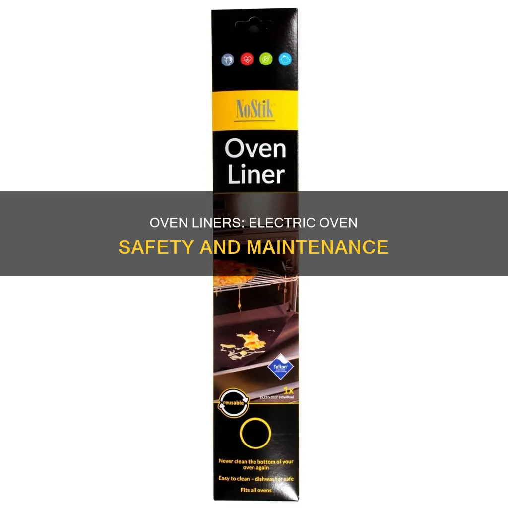 are oven liners safe in electric oven