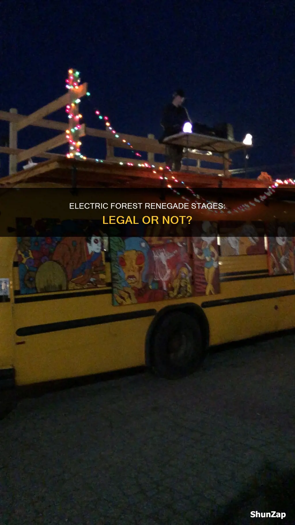 are renegade stages at electric forest legal