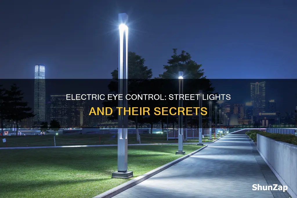 are street lights controlled by electric eye