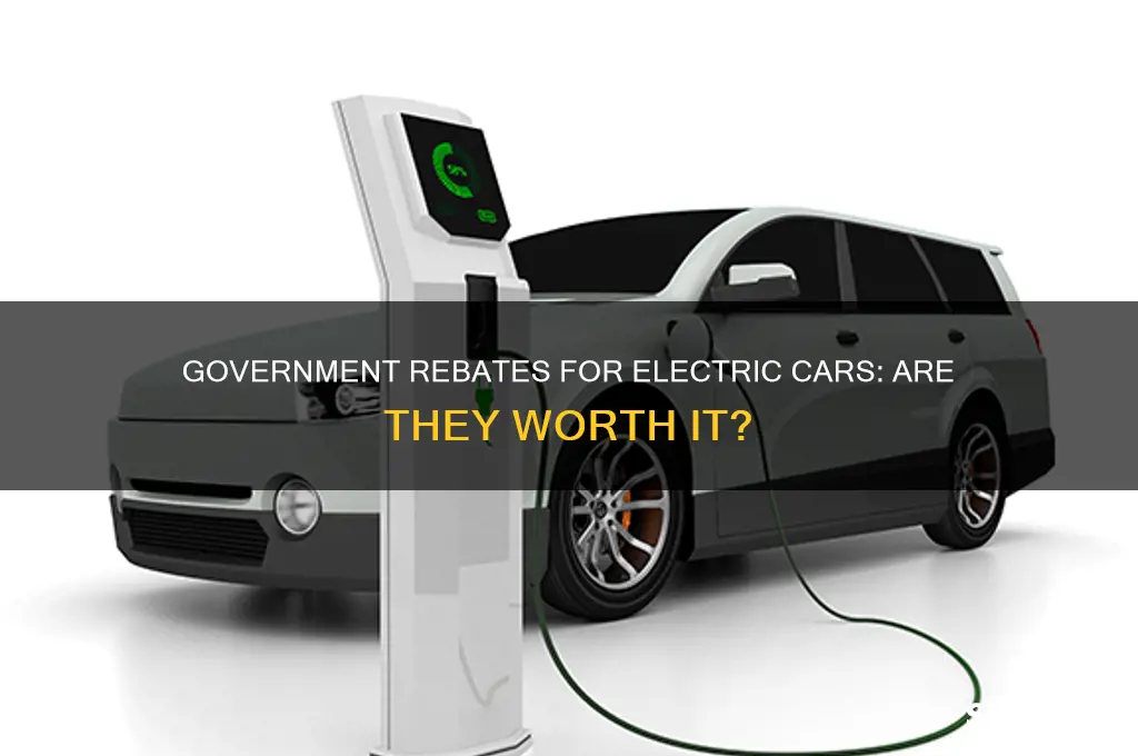 are the government rebates for electric cars