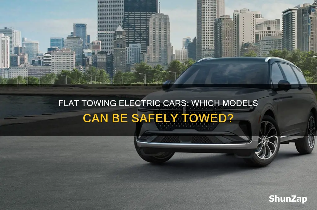 are there any electric cars that can be flat towed