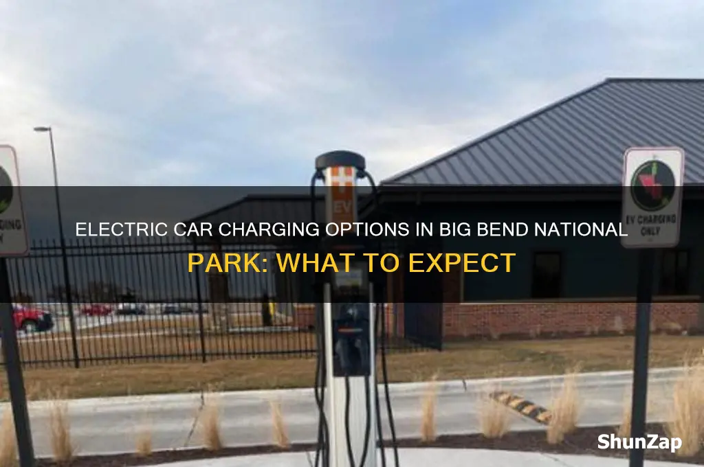 are there electric car hookups in big bend national park