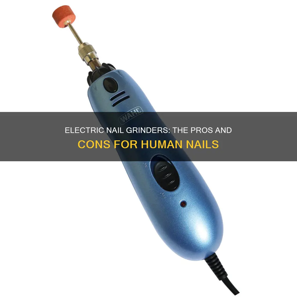 are there electric grinders for human nails