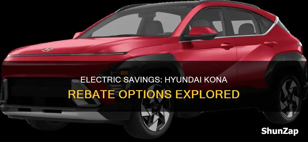 are there rebates on hyundai electric kona
