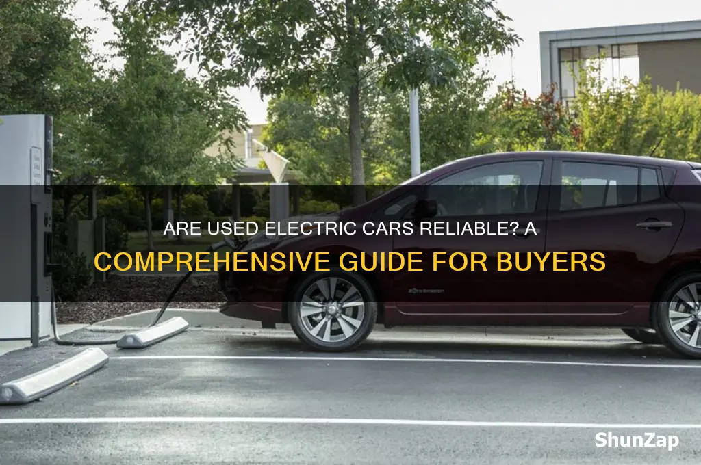 are used electric cars reliable