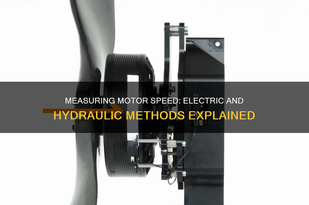are used to measure electric or hydraulic motor speed