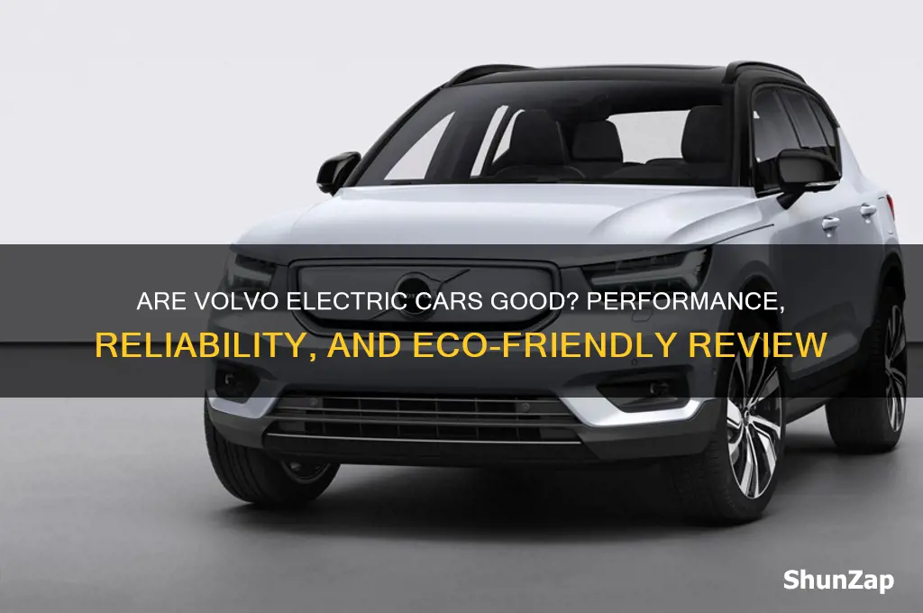 are volvo electric cars good