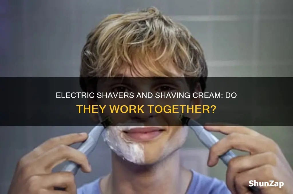 are you supposed to use shaving cream with electric