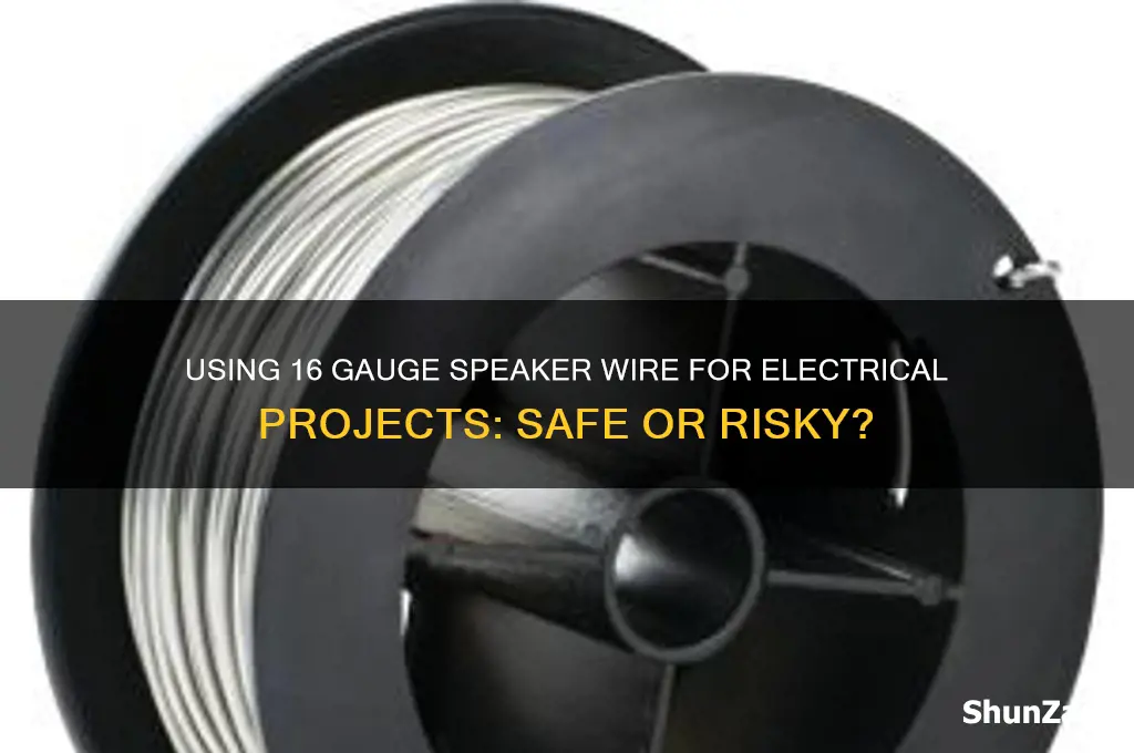 can 16 gauge speaker wire be used for electricity