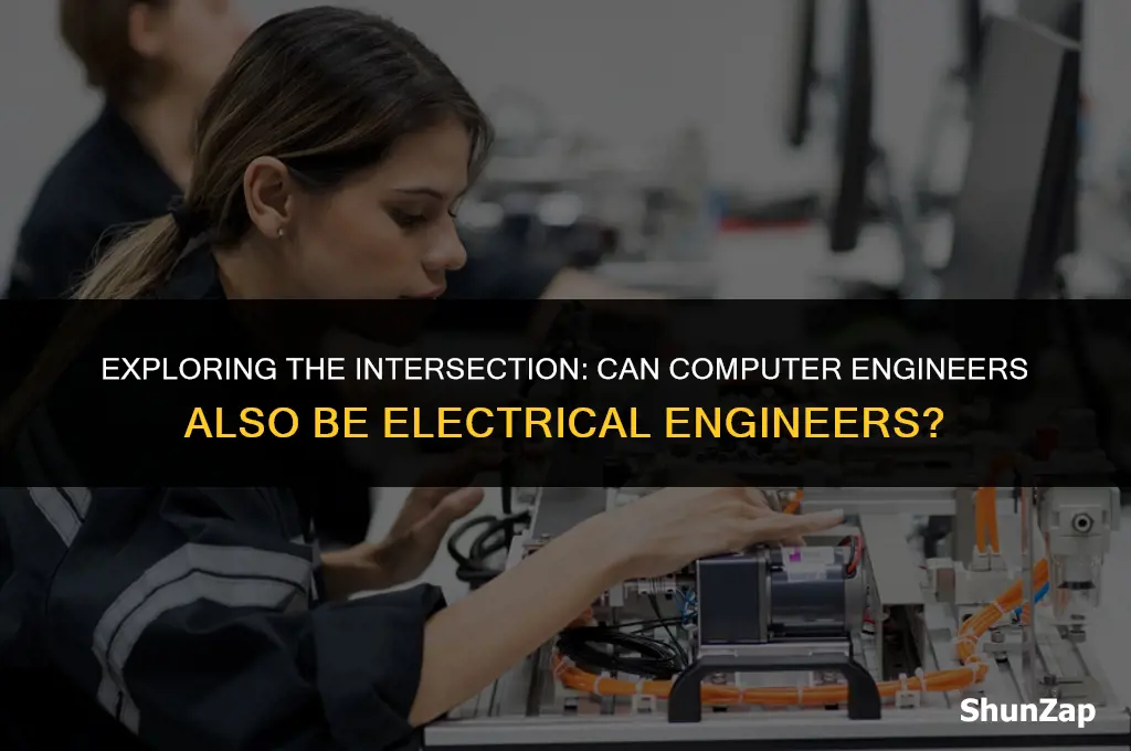 can a computer engineer be an electrical engineer
