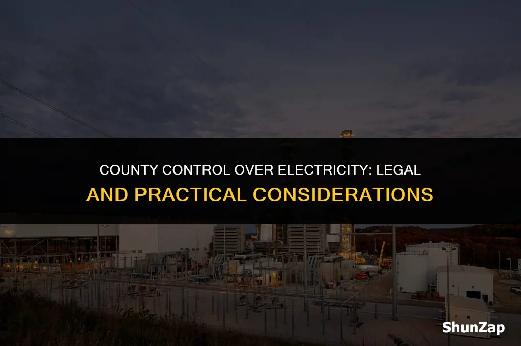 can a county dictate electricity