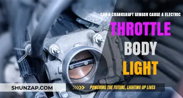 Can a Crankshaft Sensor Cause an Electric Throttle Body Light?