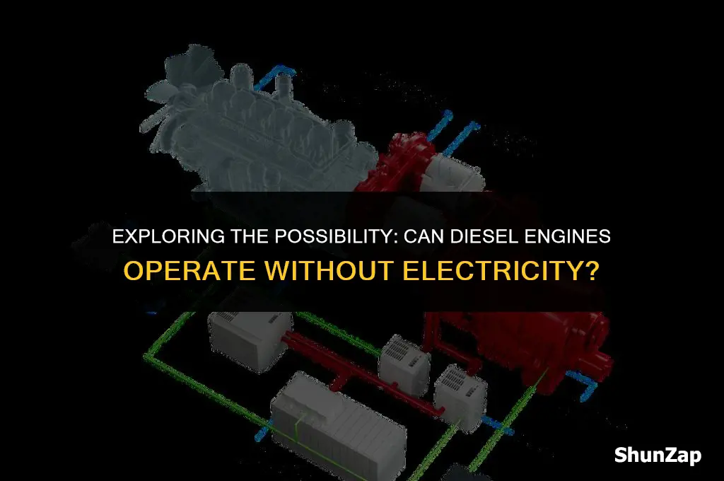 can a diesel engine run without electricity
