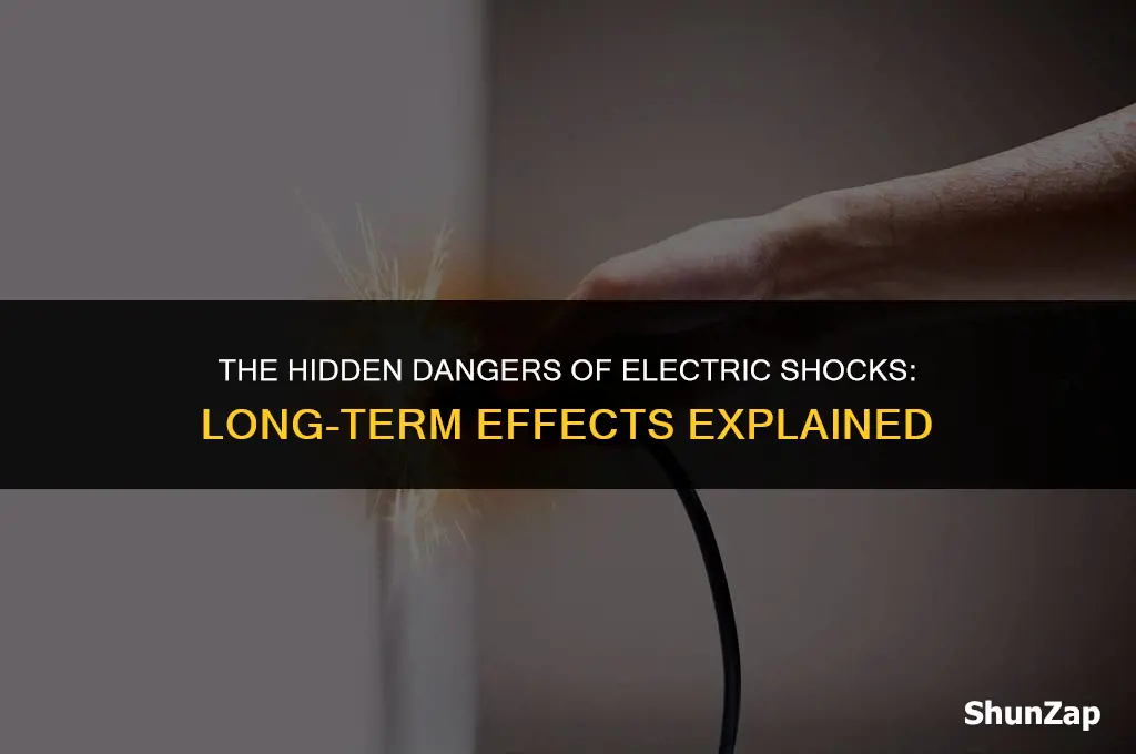 can a electric shock kill you later