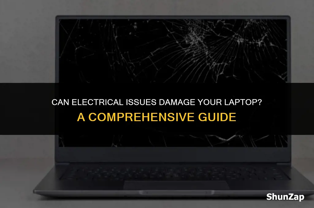 can a electrical issue damage a laptop