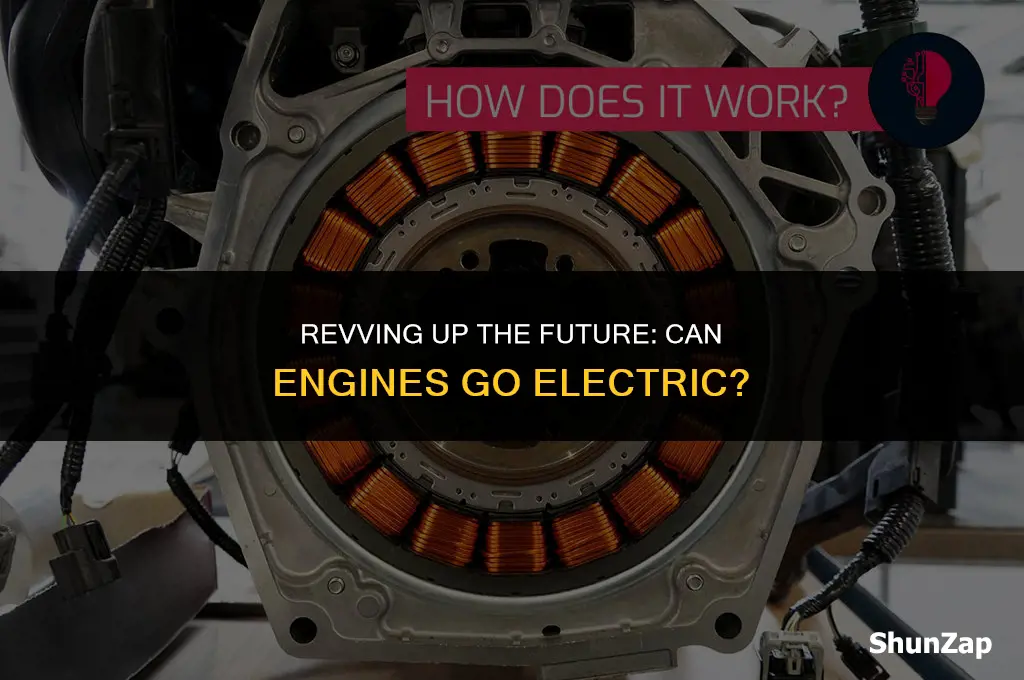 can a engine be electric