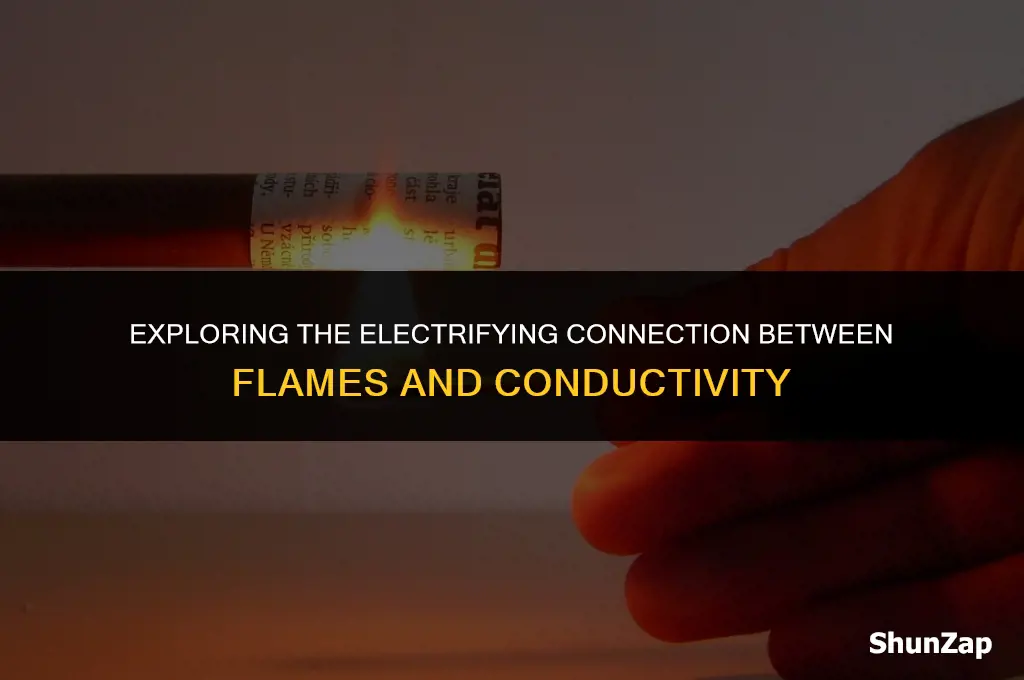 can a flame conduct electricity