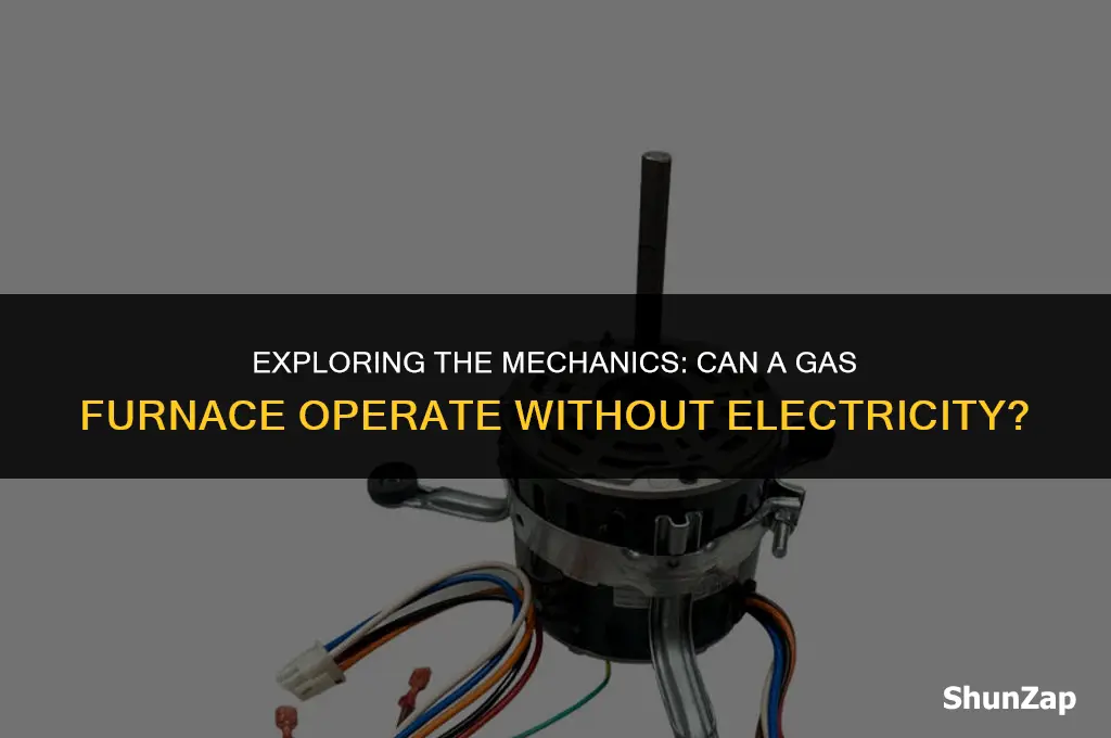 can a gas furnace run its blower without electricity