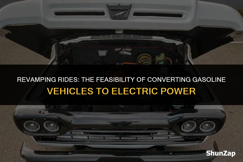 can a gasoline powered vehicle be converted to electric