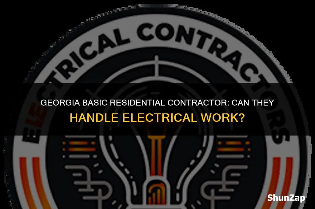 can a georgia basic residential contactor do electrical