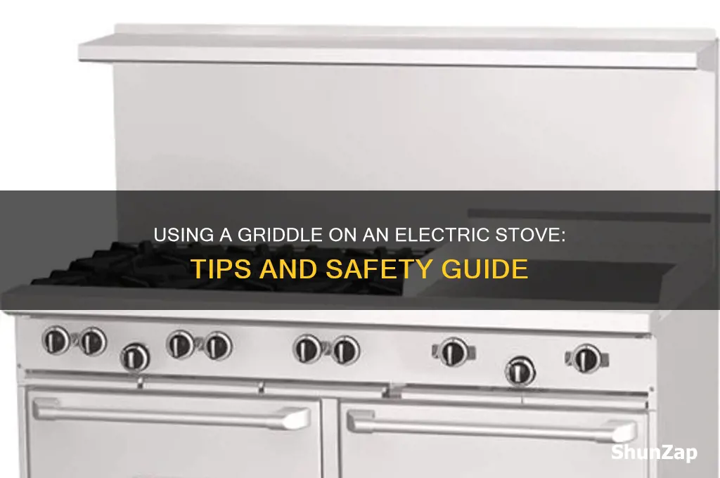 can a griddle be used on an electric stove