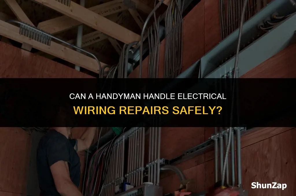 can a handyman do electrical wiring repair