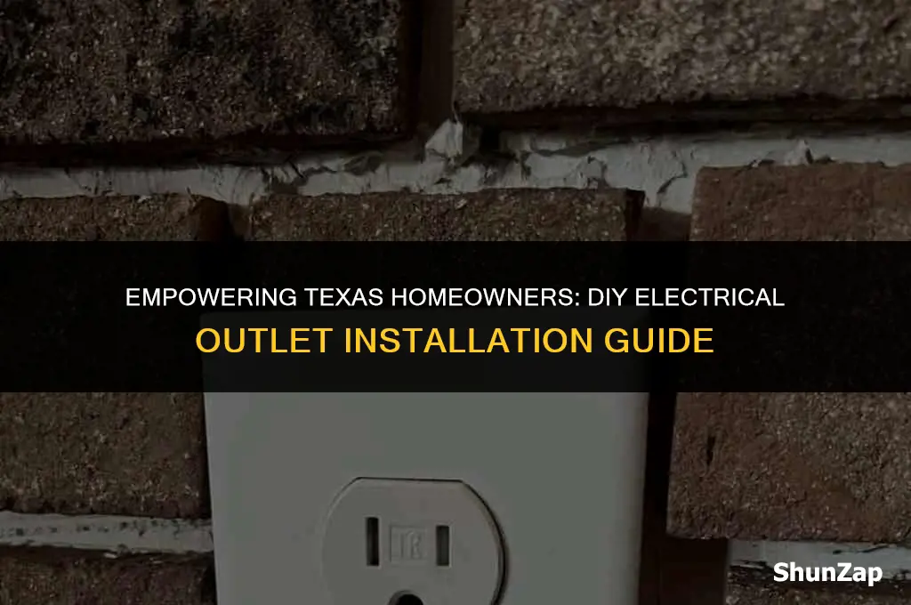 can a homeowner in texas install an electrical outlet