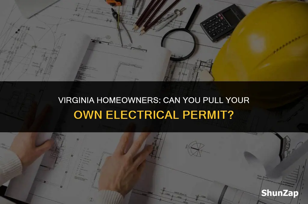 can a homeowner pull an electrical permit in virginia