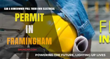 Framingham Homeowners: Can You Pull Your Own Electrical Permit?