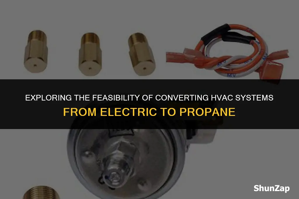 can a hvac electric furnace airconditioner be converted propane