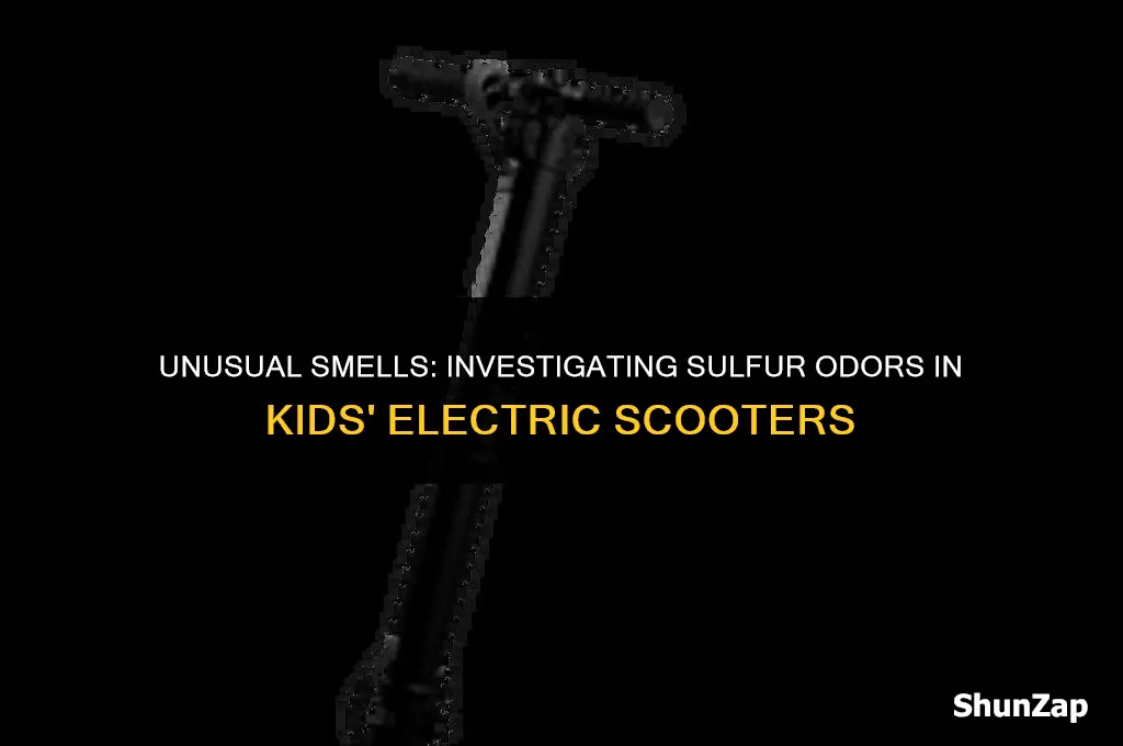 can a kids electric scooter smell of sulfer when charging