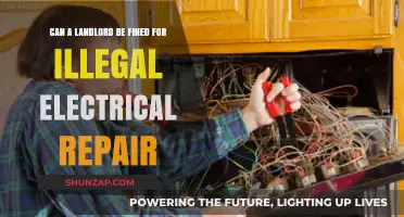 Legal Consequences for Landlords: Illegal Electrical Repairs and Fines