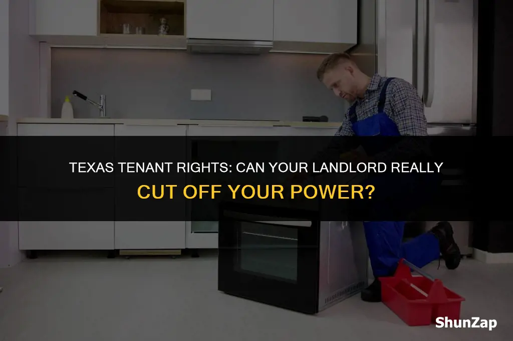 can a landlord turn off electricity in texas
