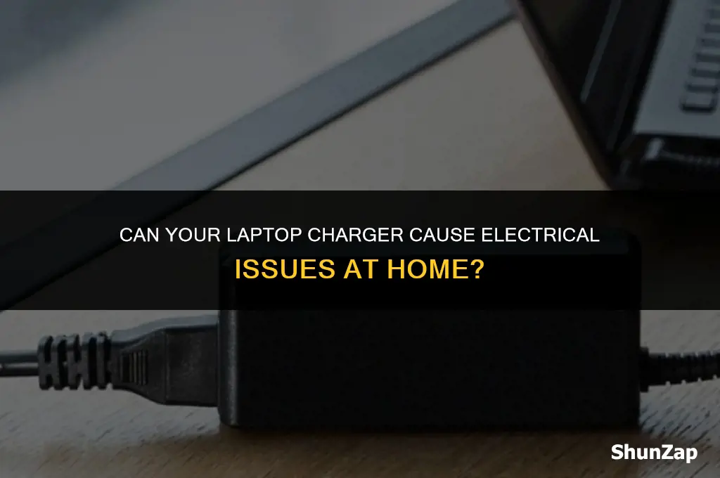 can a laptop power cord cause electricity problems in house