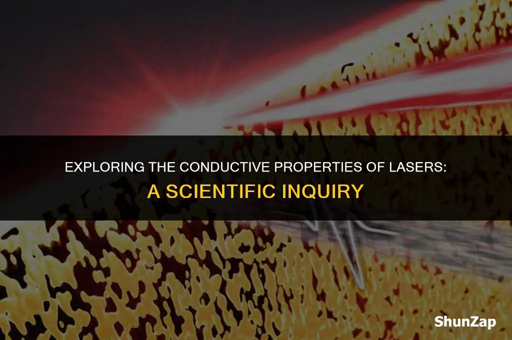 can a laser conduct electricity