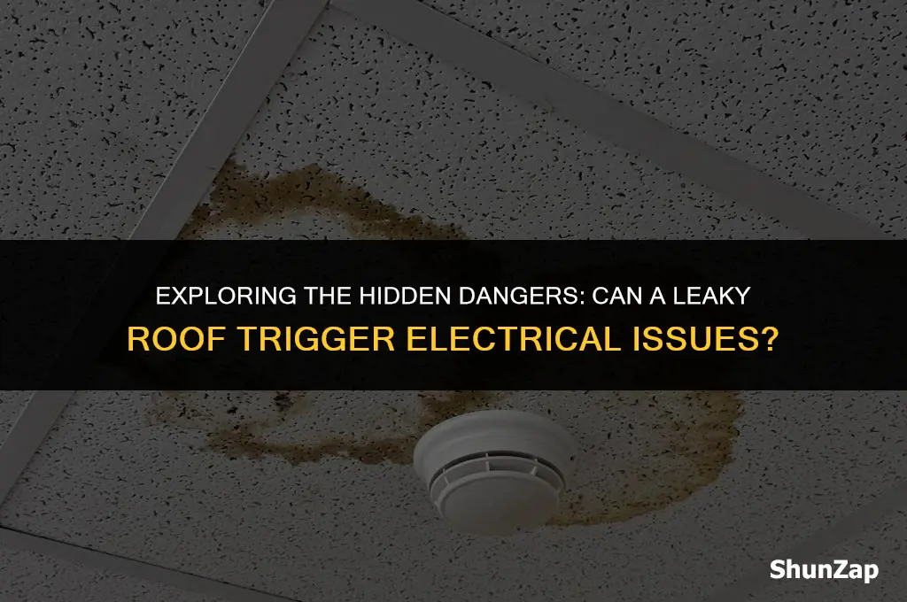 can a leaky roof cause electrical problems