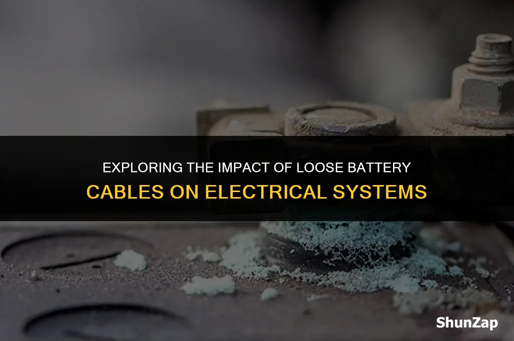 can a loose battery cable cause other electrical problems