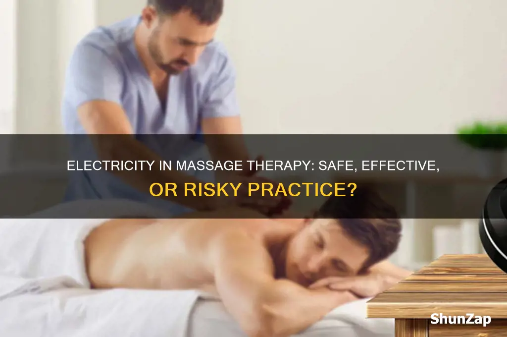 can a massage therspist use electricity