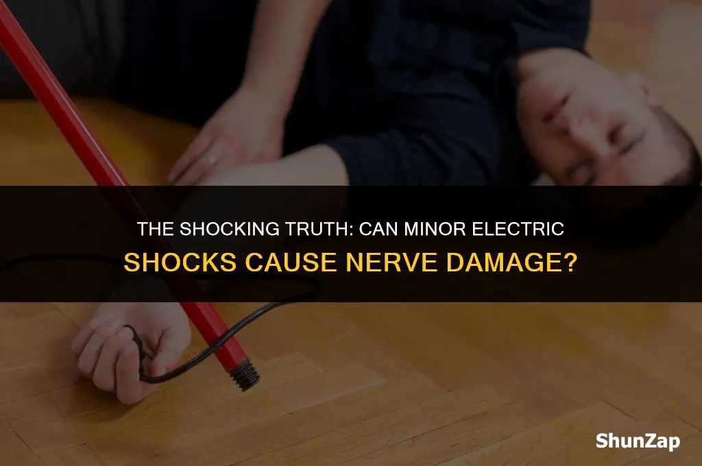 can a minor electric shock cause nerve damage