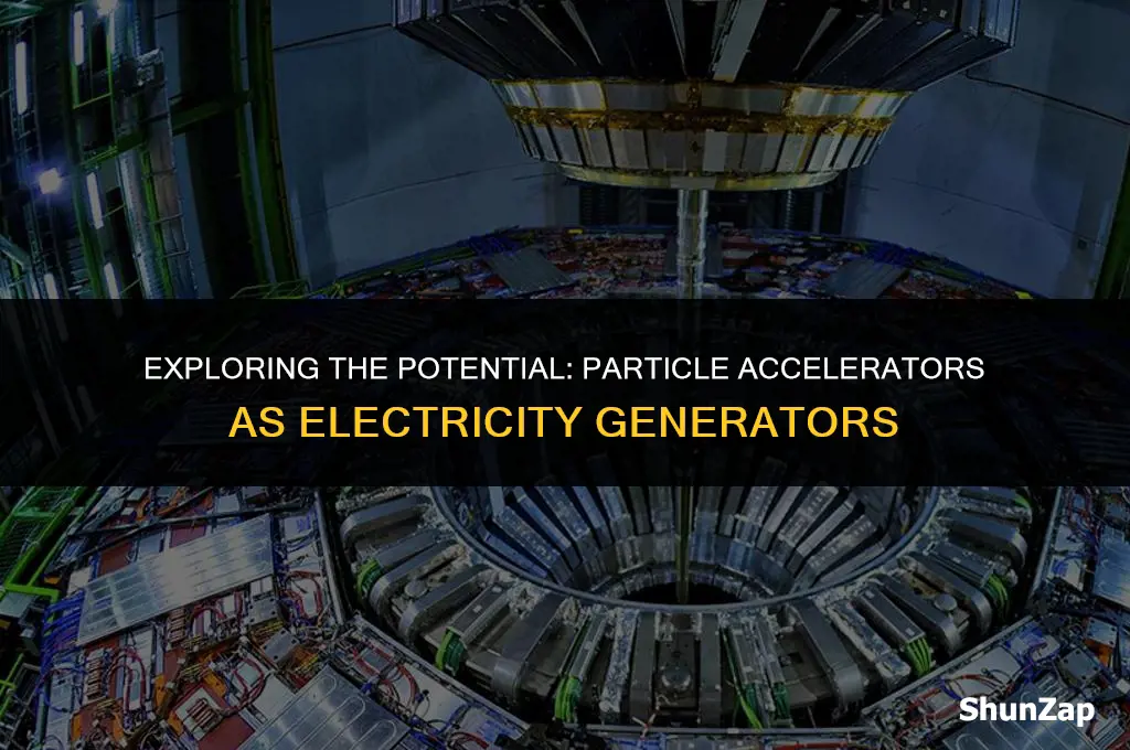 can a particle accelerator generate electricity